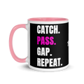 Pink Catch. Pass. Gap. Repeat Mug