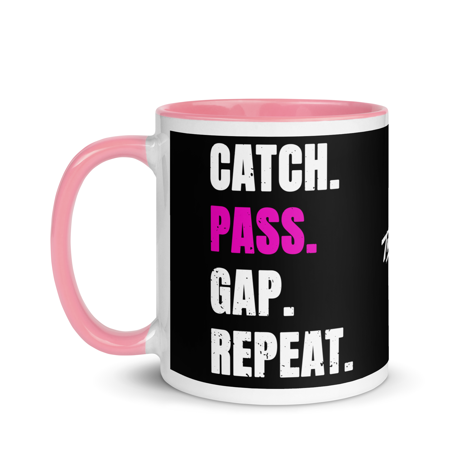 Pink Catch. Pass. Gap. Repeat Mug